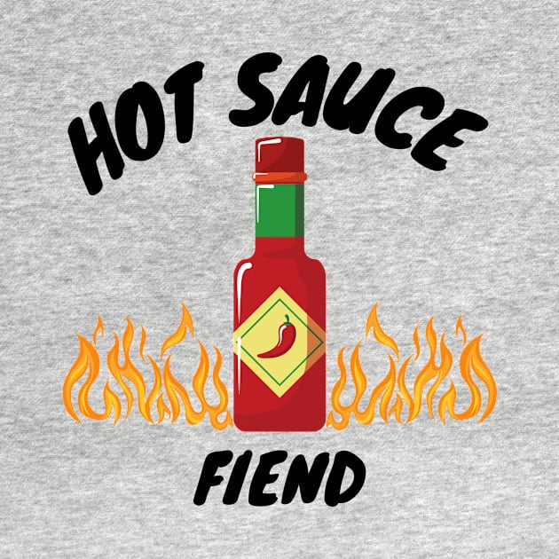 hot sauce fiend by perth shirts